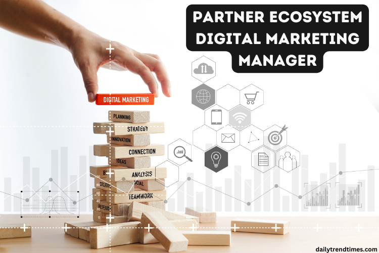 partner ecosystem digital marketing manager
